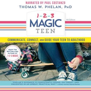 123 Magic Teen, Thomas Phelan, PhD