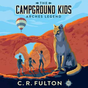 Arches Legend, C.R. Fulton