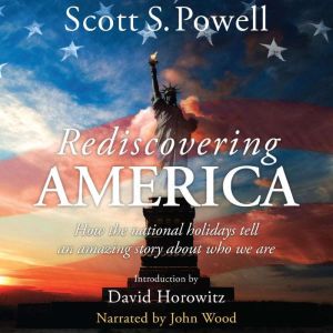Rediscovering America, David Horowitz