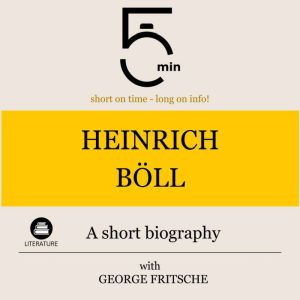 Heinrich Boll A short biography, 5 Minutes