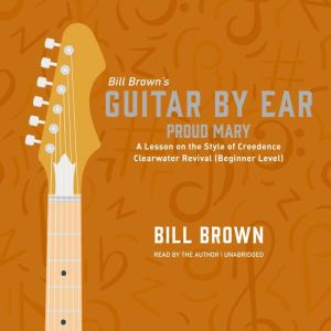 Proud Mary, Bill Brown