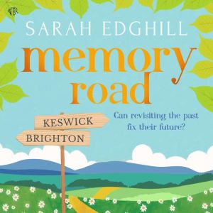 Memory Road, Sarah Edghill