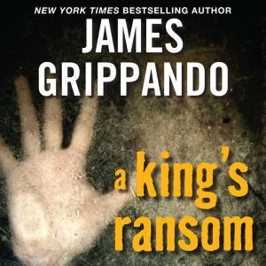A King's Ransom Low Price, James Grippando