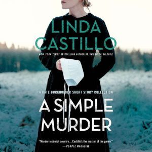 A Simple Murder, Linda Castillo