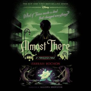 Almost There-A Twisted Tale