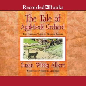 The Tale of Applebeck Orchard, Susan Wittig Albert