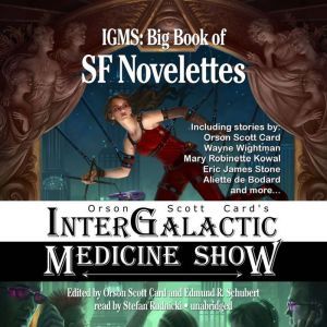 Orson Scott Cards Intergalactic Medic..., various authors