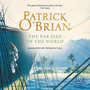 The Far Side of the World, Patrick OBrian