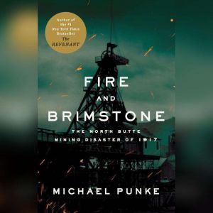 Fire and Brimstone, Michael Punke