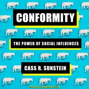 Conformity, Cass R. Sunstein