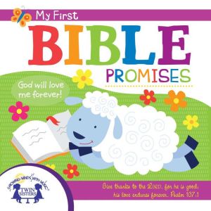 My First Bible Promises, Kim Mitzo Thompson