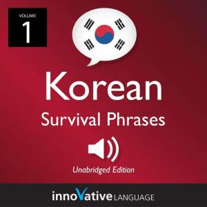 Learn Korean Korean Survival Phrases..., Innovative Language Learning
