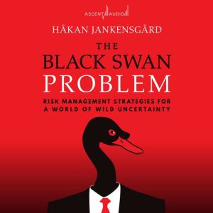 The Black Swan Problem, Hakan Jankensgard