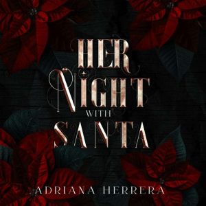 Her Night With Santa, Adriana Herrera
