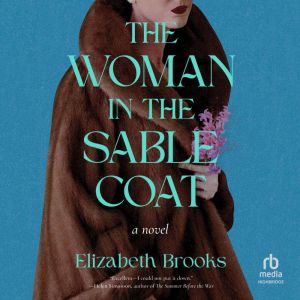 The Woman in the Sable Coat, Elizabeth Brooks