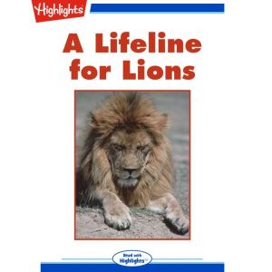 A Lifeline for Lions, Pamela S. Turner