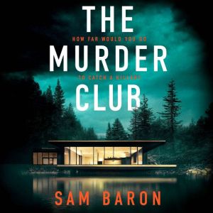The Murder Club, Sam Baron