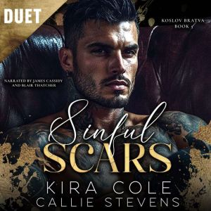Sinful Scars: A Dark Stalker Russian Mafia Romance