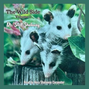 The Wild Side, Volume 2