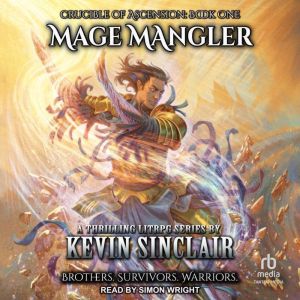 Mage Mangler, Kevin Sinclair