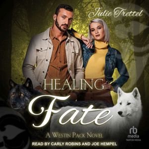 Healing Fate, Julie Trettel