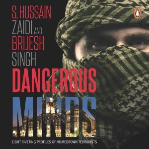 Dangerous Minds, S. Hussain Zaidi