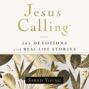 Jesus Calling, 365 Devotions with Rea..., Sarah Young
