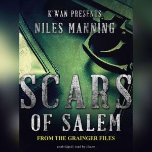 Scars of Salem, Niles Manning