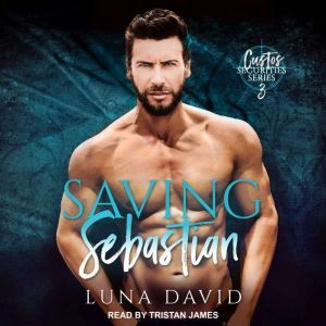 Saving Sebastian, Luna David