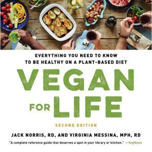 Vegan for Life, Jack Norris
