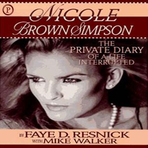 Nicole Brown Simpson, Faye Reznick