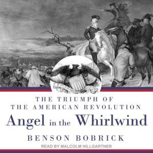 Angel in the Whirlwind, Benson Bobrick