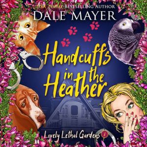 Handcuffs in the Heather, Dale Mayer