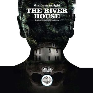 The River House