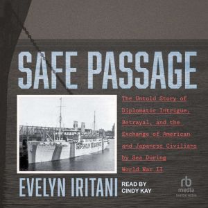 Safe Passage, Evelyn Iritani
