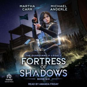 Fortress of Shadows