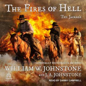 The Fires of Hell, J. A. Johnstone