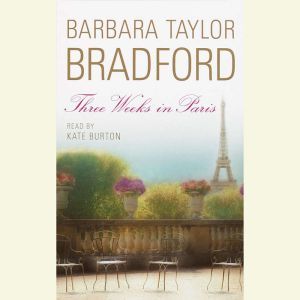 Three Weeks in Paris, Barbara Taylor Bradford