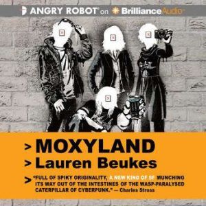 Moxyland, Lauren Beukes