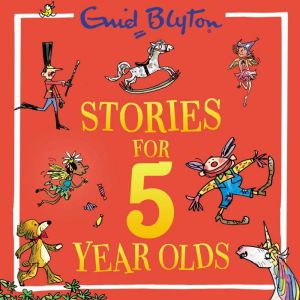 Stories for Five-Year-Olds