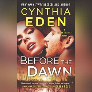 Before the Dawn, Cynthia Eden