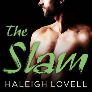 The Slam, Haleigh Lovell