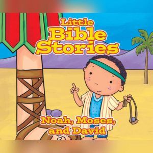 Little Bible Stories Noah, Moses, an..., Johannah Gilman Paiva