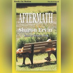 Aftermath, Sharon Ervin