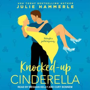KnockedUp Cinderella, Julie Hammerle