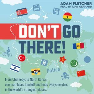 Dont Go There, Adam Fletcher
