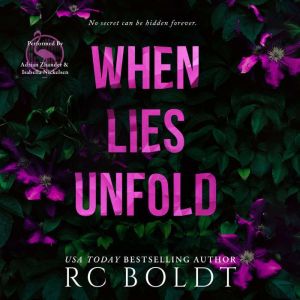 When Lies Unfold, RC Boldt