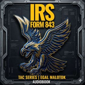 Form 843, Egal Malotok