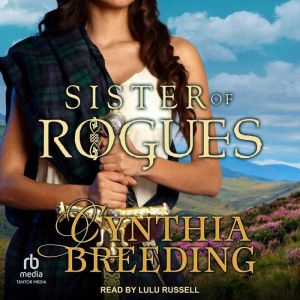 Sister of Rogues, Cynthia Breeding