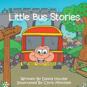 Little Bus Stories, David Hurdle